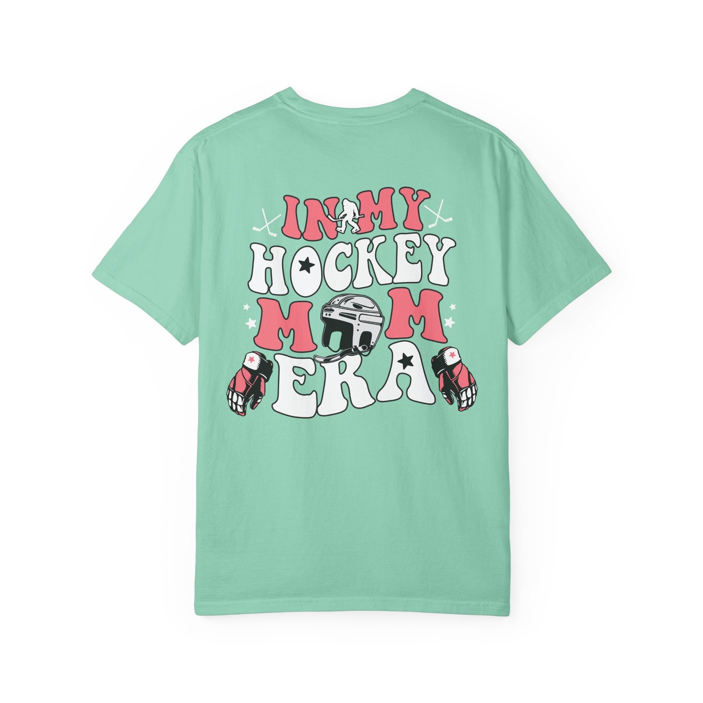 Hockey Mom Era - Comfort Colors
