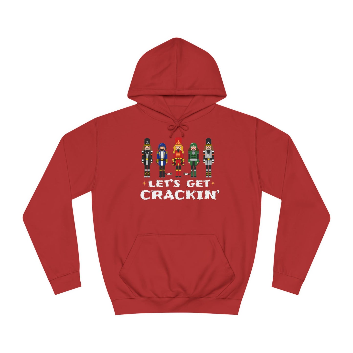 Let's Get Crackin' Hoodie