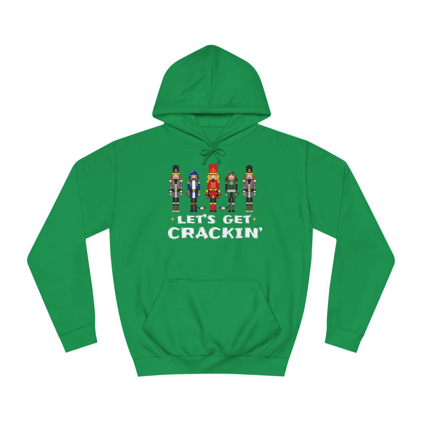 Let's Get Crackin' Hoodie