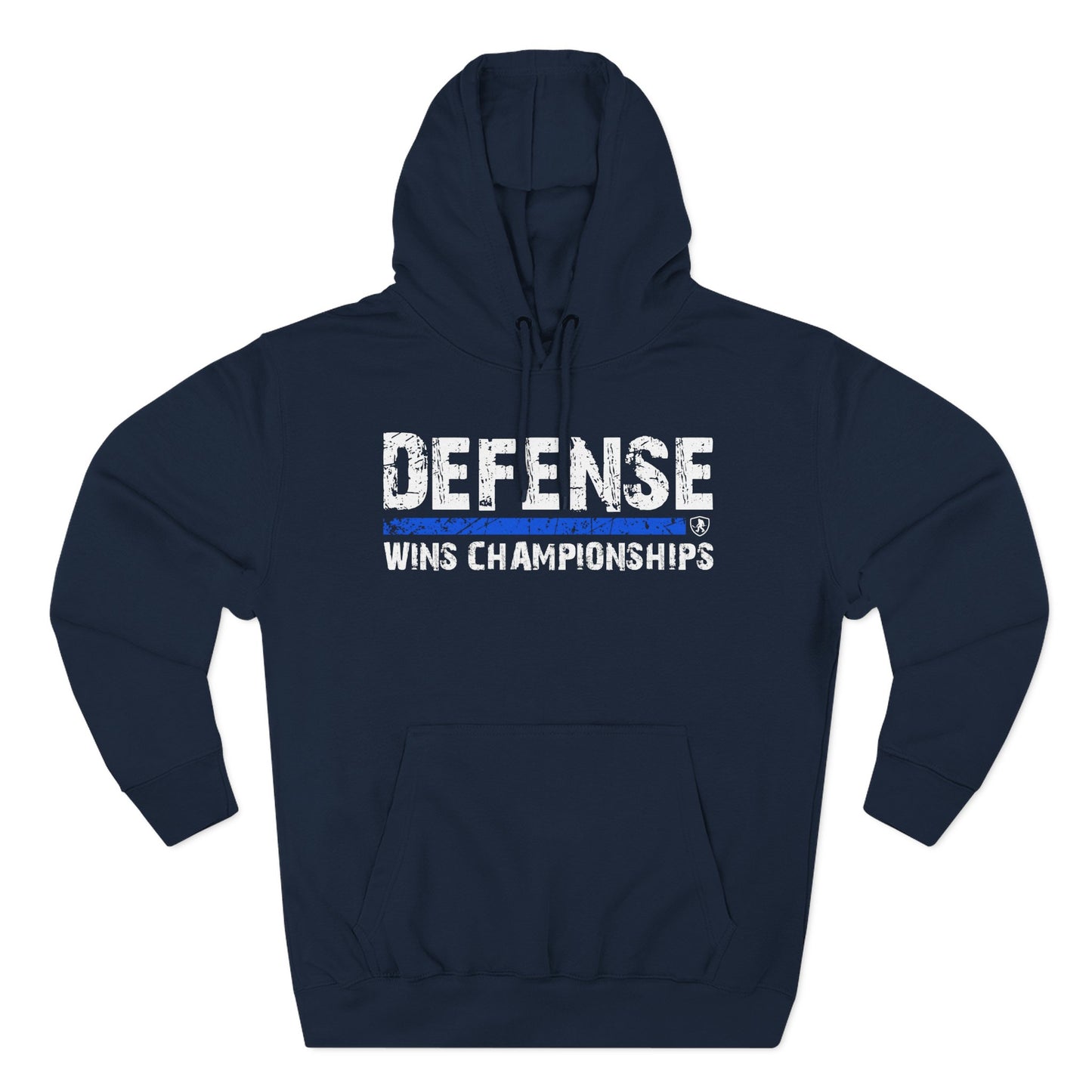Defense Wins Championships Hoodie